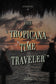 "The Tropicana Time Traveler"